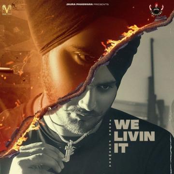 download We-Livin-it Jaura Phagwara mp3